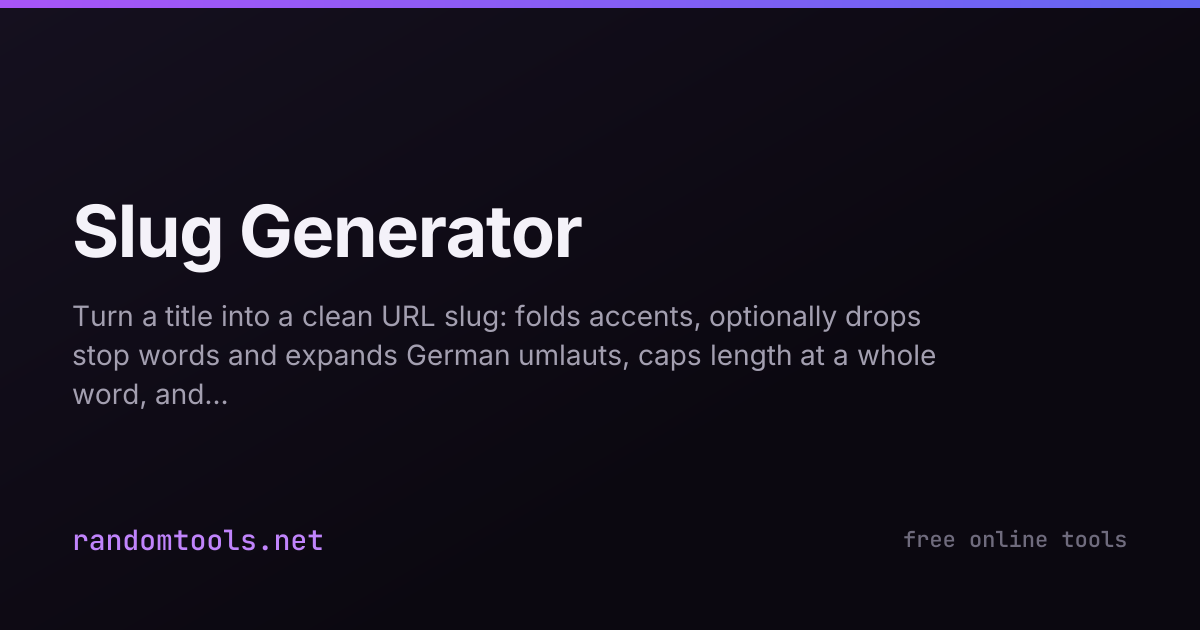 Slug Generator - Tool Collection